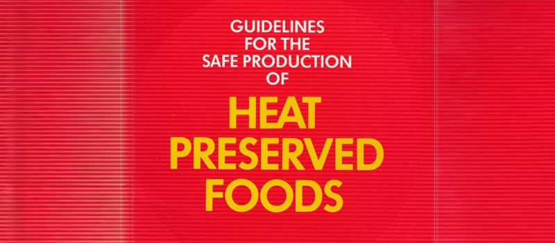 New guideline for heat preserved foods in progress - Image 1