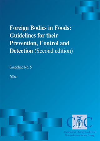 Cover for G5/2 Foreign bodies in foods - guidelines for their prevention, control and detection