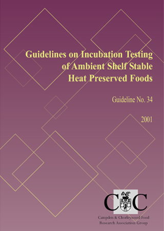 Cover for G34 Guidelines on the incubation testing of ambient shelf stable heat preserved foods