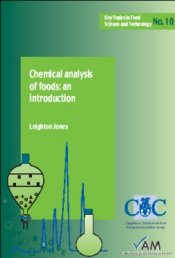 Cover for KT10 Chemical analysis of foods - an introduction. Key Topic 10